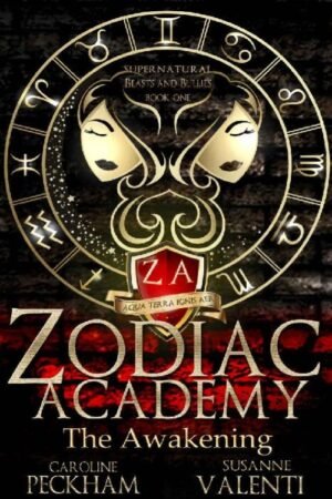 The Awakening_ Zodiac Academy Book 1