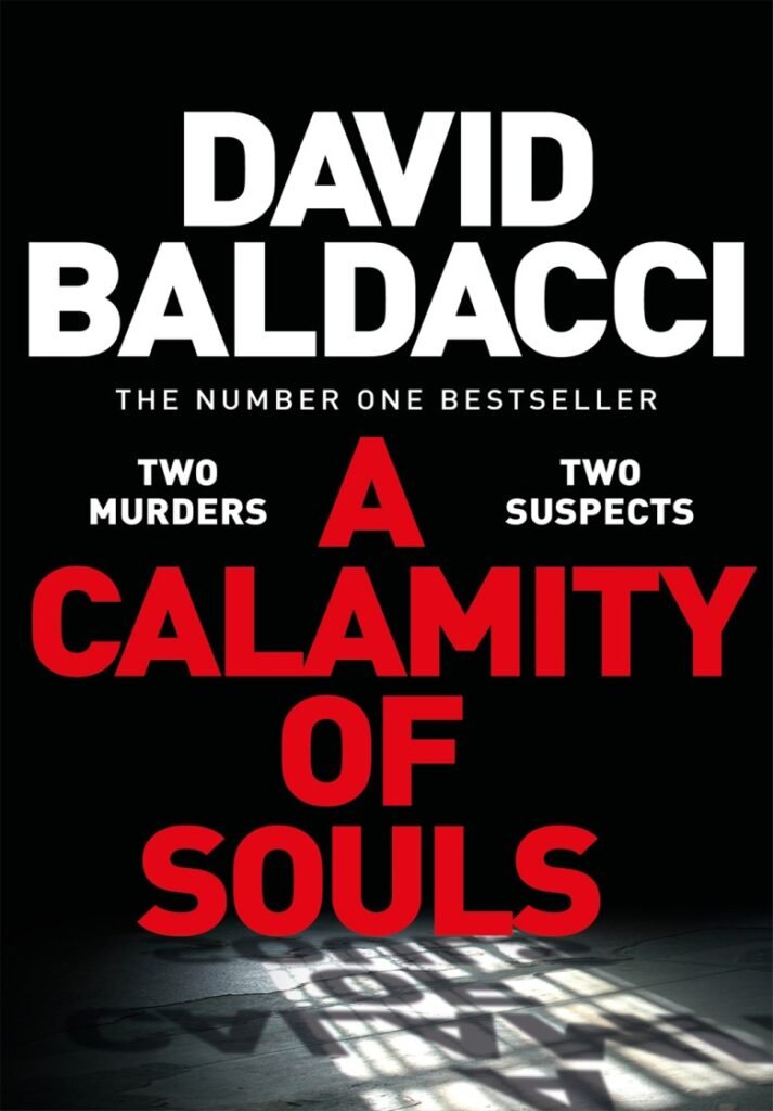 Calamity of Souls, A - David Baldacci