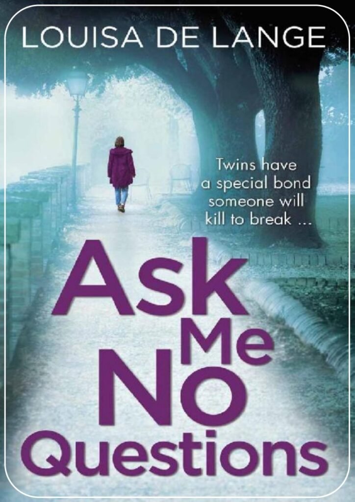 Ask Me No Questions (DS Kate Munro) - Louisa de Lange