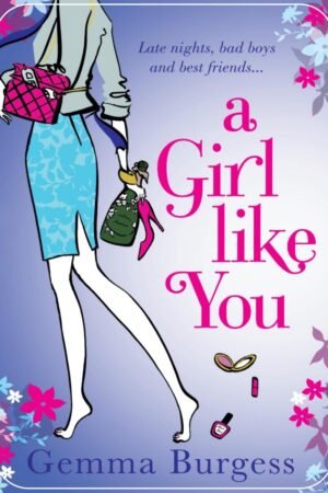 A Girl Like You