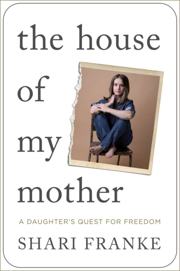 The House of My Mother