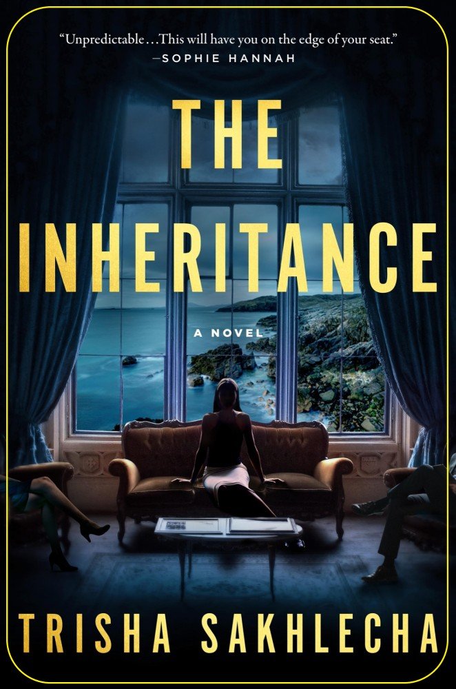 Inheritance_ A Novel, The - Trisha Sakhlecha