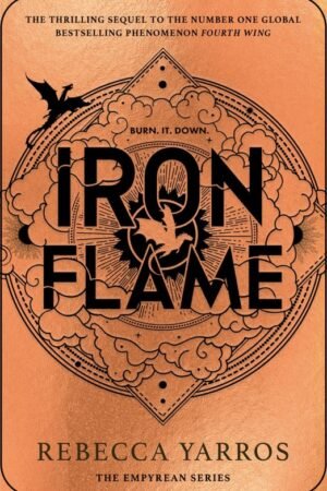 Iron Flame : The Empyrean Book 2