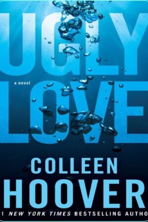 Ugly Love - Colleen Hoover