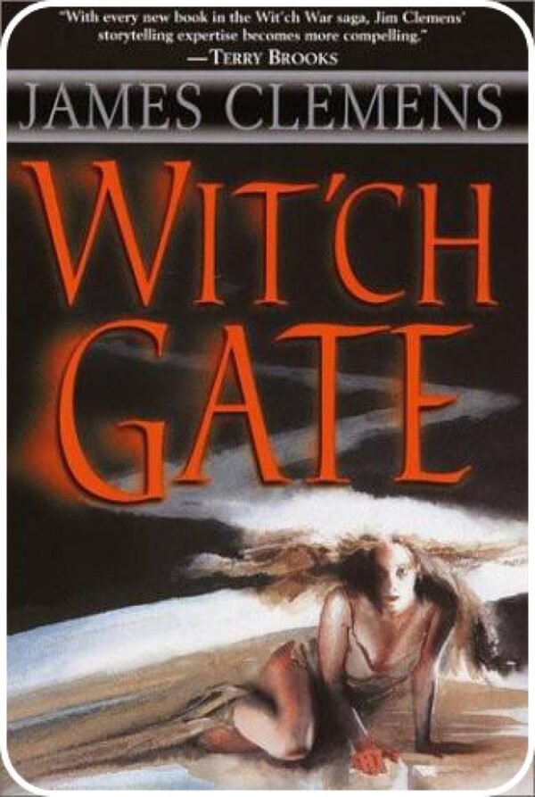 Wit'ch Gate : The Banned and the Banished Book 4