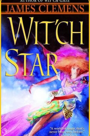 Wit'ch Star : The Banned and The Banished Book 5