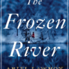the frozen river by Ariel Lawhon