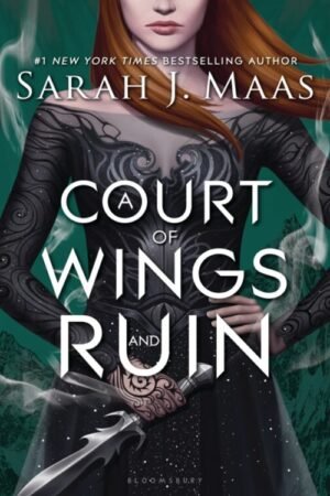 Court of Wings and Ruin, A - Sarah J. Maas