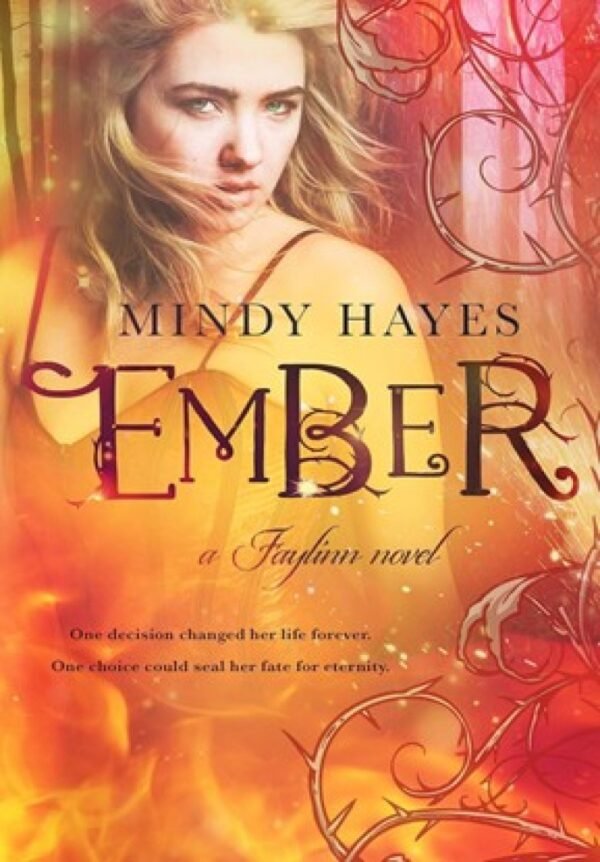 Ember (Faylinn Book 2)