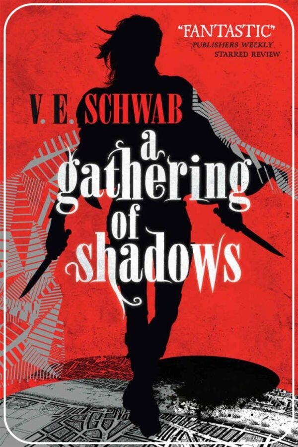 A Gathering of Shadows : Shades of Magic Book 2