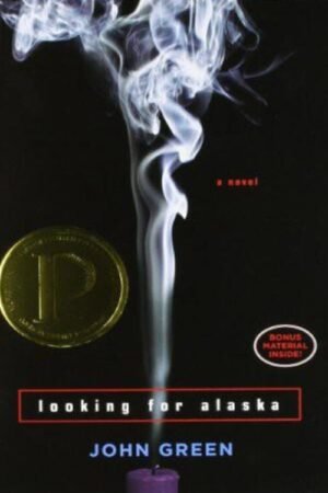 Looking for Alaska - John Green