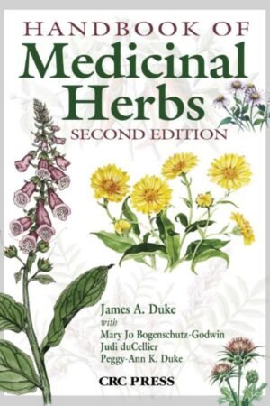 Handbook of Medicinal Herbs 2nd Edition