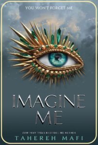 Imagine Me : Shatter Me Series Book 6