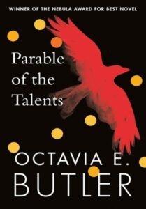 Parable of the Talents : Parable Book 2