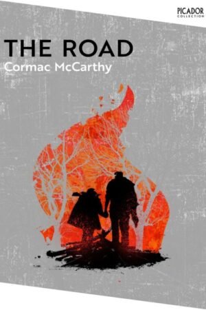 The Road - Cormac McCarthy