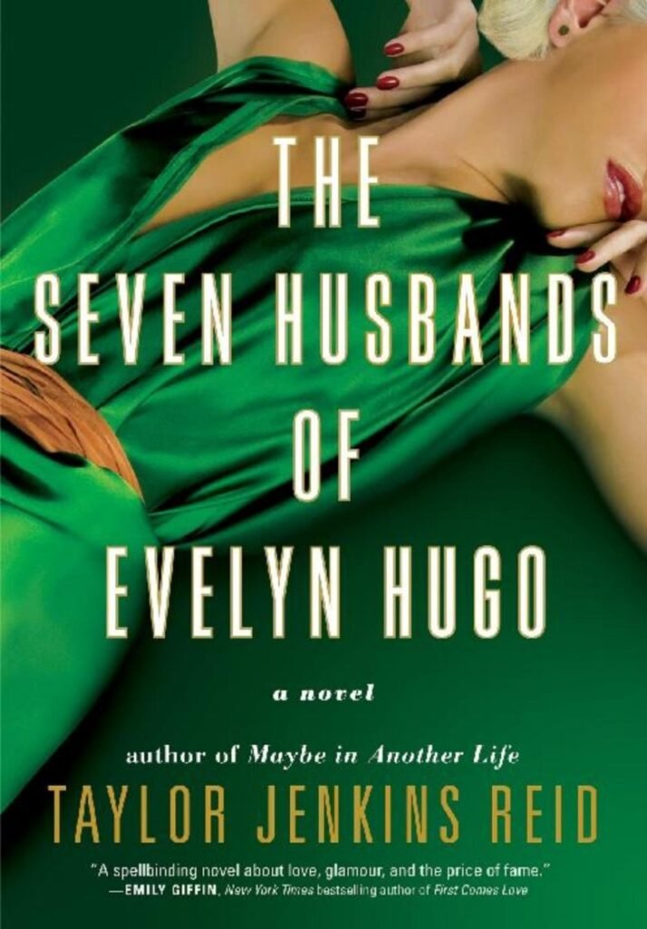 Seven Husbands of Evelyn Hugo, The - Taylor Jenkins Reid