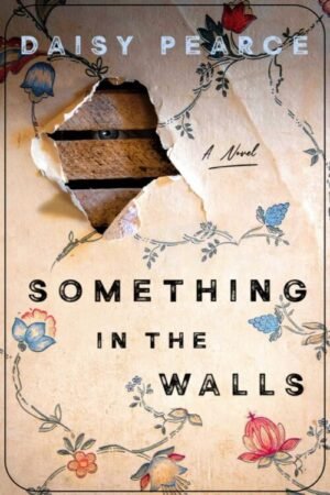 Something in the Walls