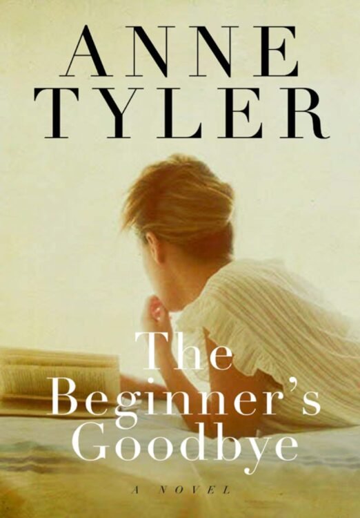 The Beginner's Goodbye - Tyler, Anne