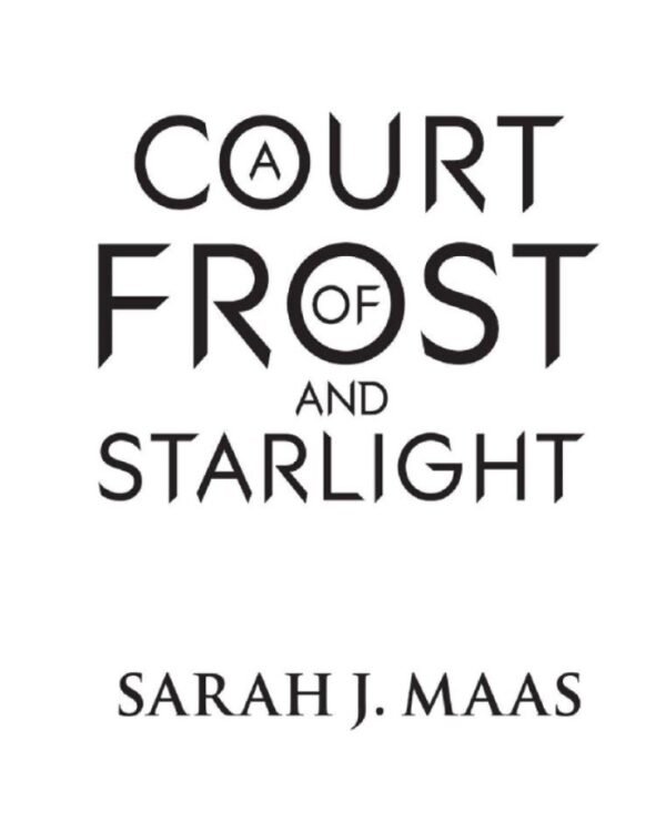 A Court of Frost and Starlight (A Court of Thorns and Roses Series Book 3.5) - Image 2