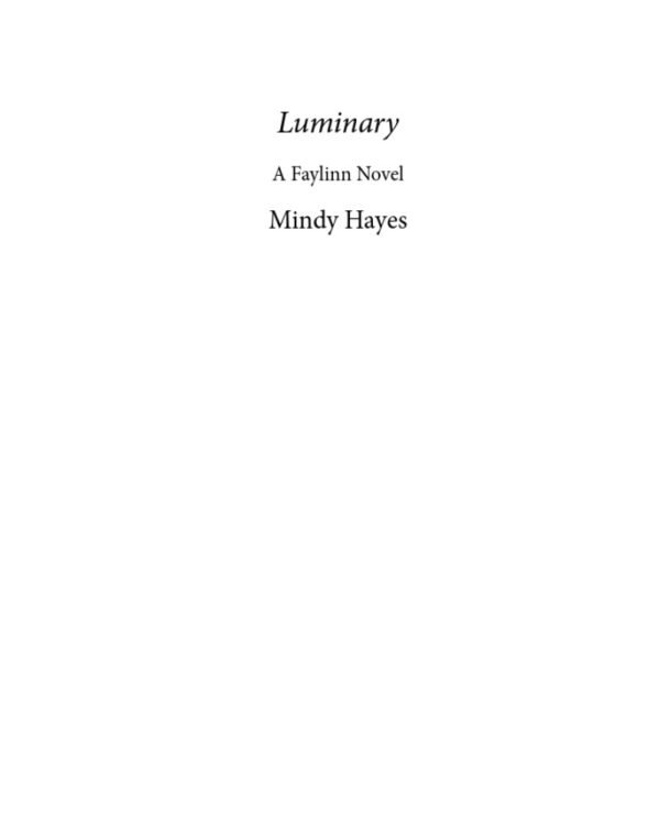 Luminary (Faylinn Book 3) - Image 4