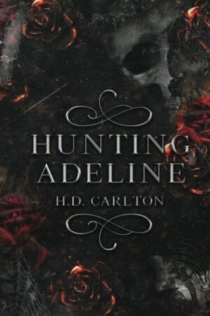 Hunting Adeline (Cat and Mouse Book 2)- HD Carlton