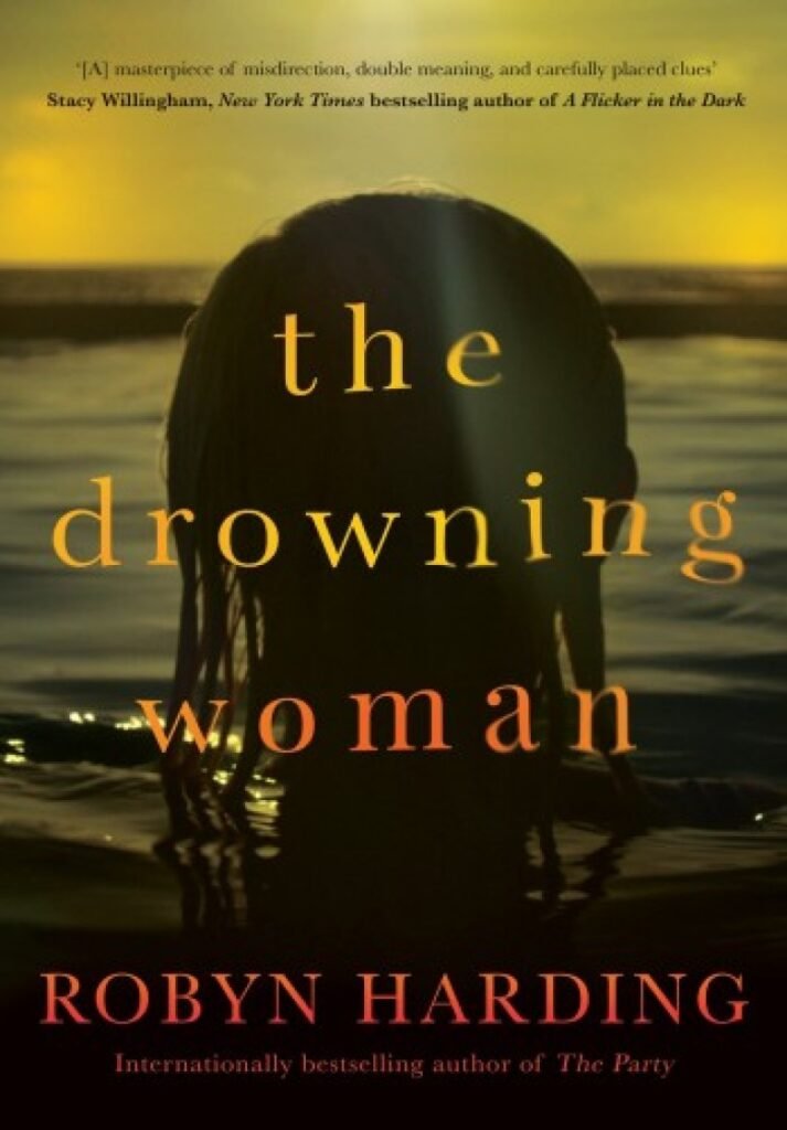 Drowning Woman, The - Robyn Harding