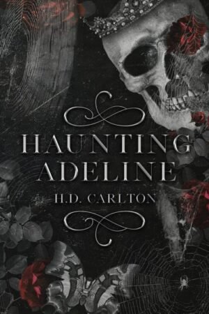 Haunting Adeline - H. D. Carlton