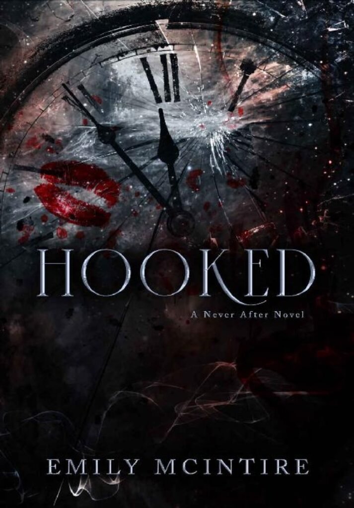 Hooked_ A Dark, Contemporary Romance (Never After Series) - Emily McIntire