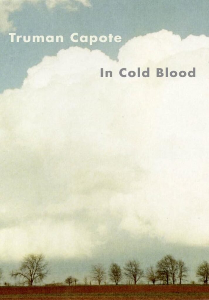 In Cold Blood - Truman Capote