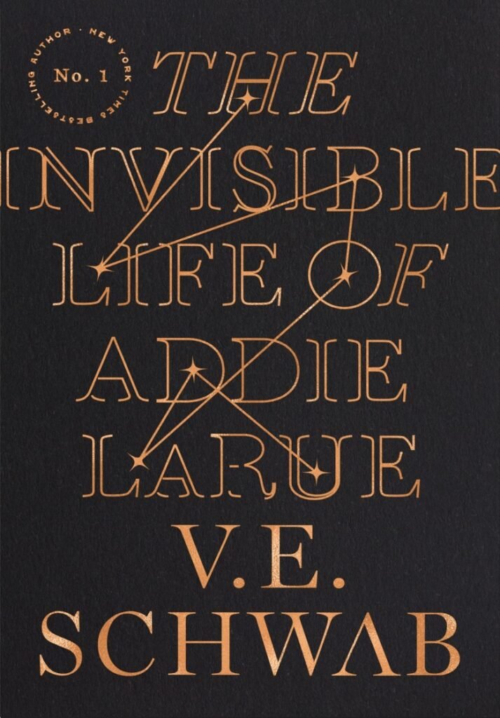 Invisible Life of Addie LaRue, The - V. E. Schwab