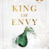 King of Envy (Kings of Sin Book 5) - Ana Huang