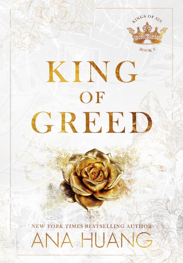 King of Greed [Kings of Sin Book 3]