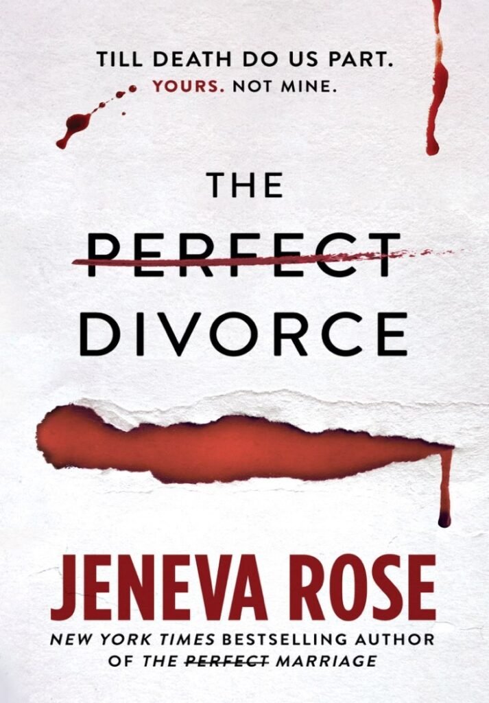 Perfect Divorce, The - Jeneva Rose