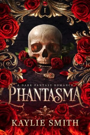 Phantasma [Wicked Games Book I]