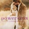 Powerless (Chestnut Springs Book 3) - Elsie Silver