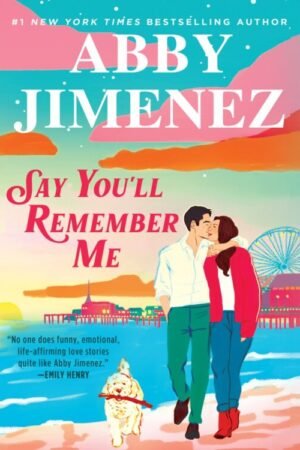 Say You'll Remember Me