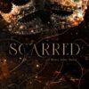 Scarred (Never After Series Book 2) - Emily McIntire