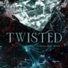 Twisted (Never After Series Book 4) - Emily McIntire