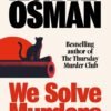 We Solve Murders - Richard Osman