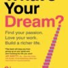 What's Your Dream