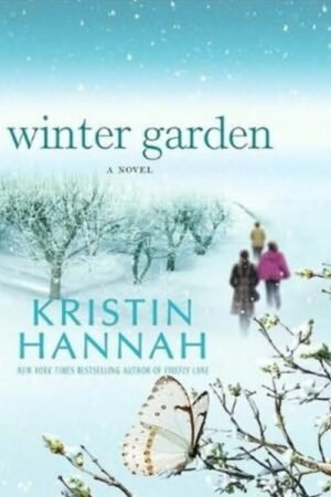 Winter Garden - Kristin Hannah