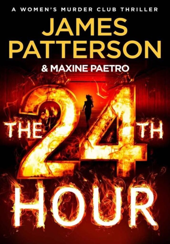 24th Hour (Women's Murder Club), The - James Patterson