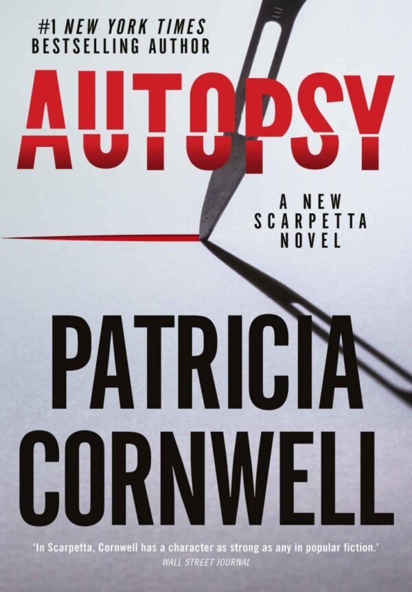 Autopsy [The Scarpetta Series Book 25]