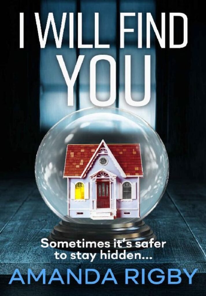 I Will Find You - Amanda Rigby & Sally Rigby