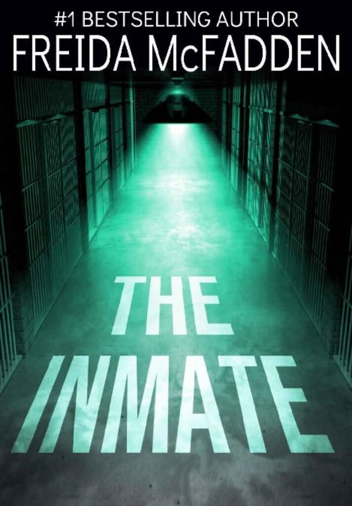the inmate - freida mcfadden