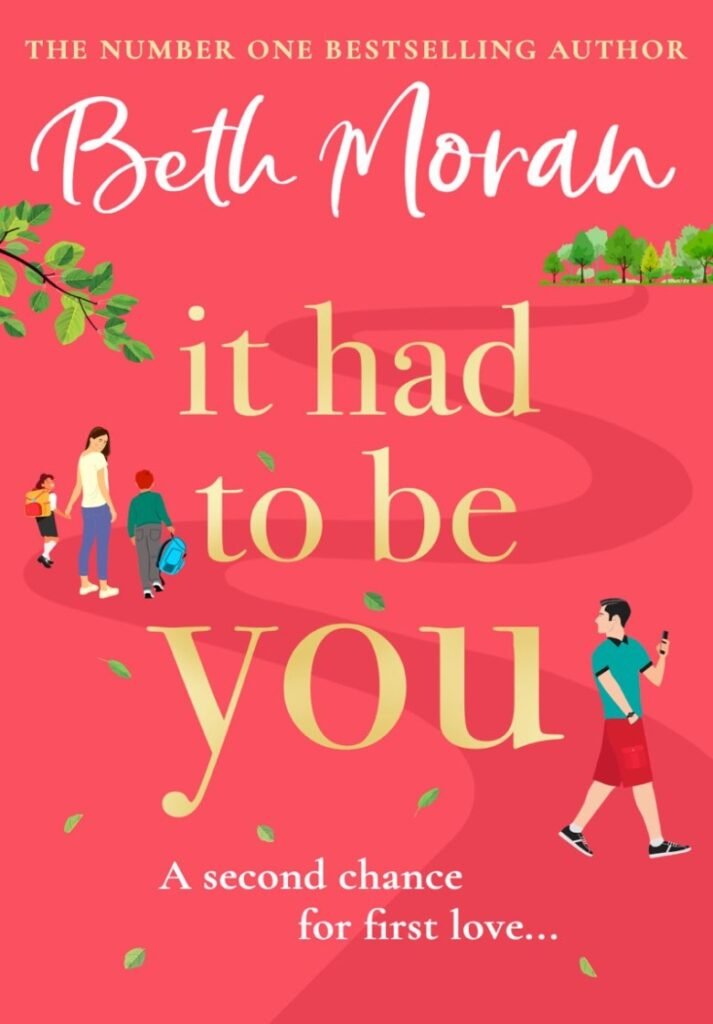 It Had to Be You - Beth Moran