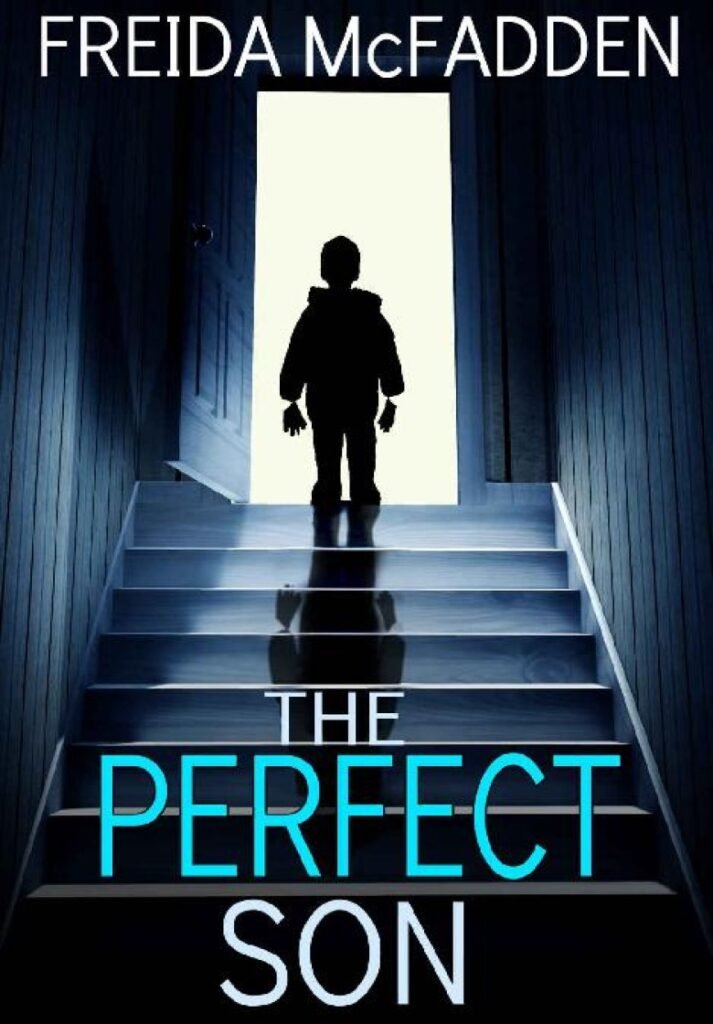 McFadden, Freida - The Perfect Son - McFadden, Freida