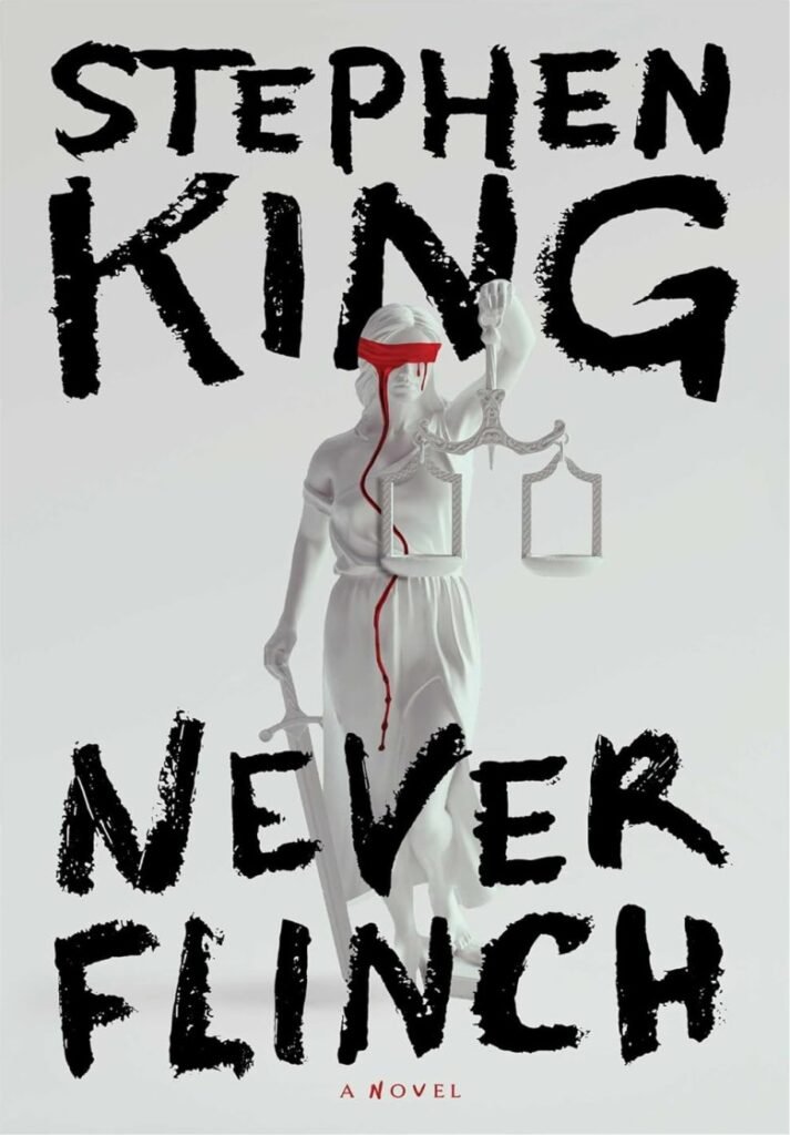 Never Flinch_ A Novel - King,Stephen