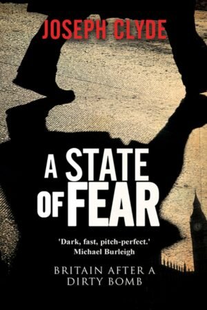 A State of Fear - Britain after a dirty bomb