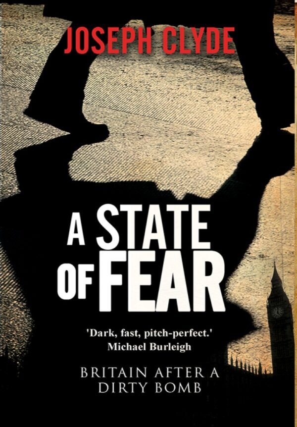 A State of Fear - Britain after a dirty bomb